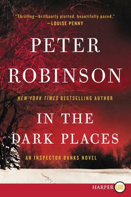 In the Dark Places by Peter Robinson