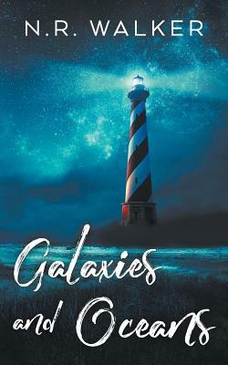 Galaxies and Oceans by N.R. Walker