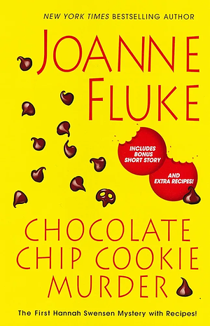 Chocolate Chip Cookie Murder by Joanne Fluke
