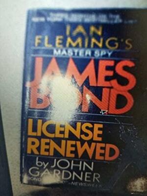 License Renewed by John Gardner