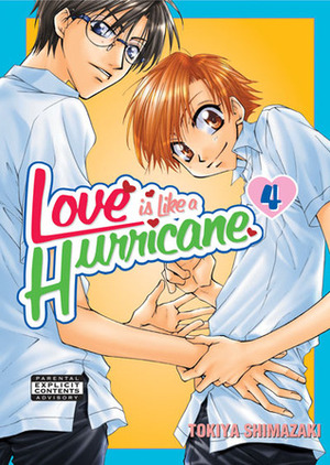 Love is Like a Hurricane, Volume 04 by Tokiya Shimazaki