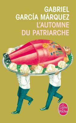 L'Automne du patriarche by Claude Couffon, Gabriel García Márquez