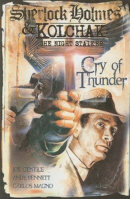 Sherlock Holmes & Kolchak the Night Stalker: Cry of Thunder by Joe Gentile, Carlos Magno, Andy Bennett