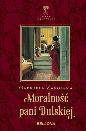 Moralność pani Dulskiej by Gabriela Zapolska