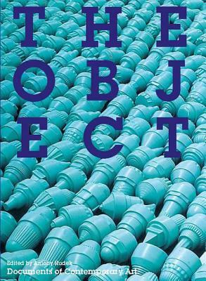 The Object by Antony Hudek