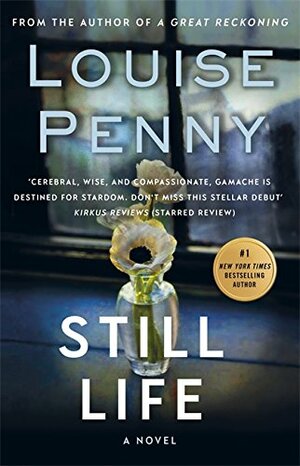 Still Life by Louise Penny