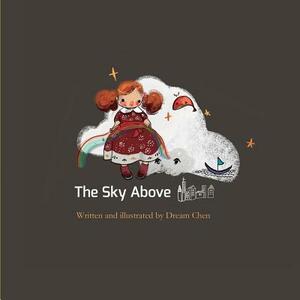 The Sky Above: 3D puppet Children's picture book by Dream Chen