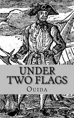 Under Two Flags by Ouida