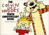 The Calvin And Hobbes:  Tenth Anniversary Book by Bill Watterson