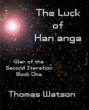 The Luck of Han'anga by Thomas Watson