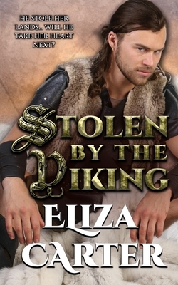 Stolen by the Viking by Eliza Carter