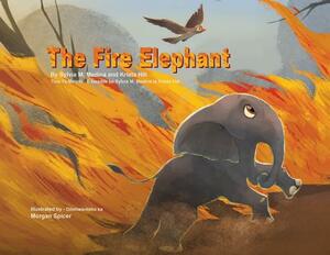 The Fire Elephant - Translated in Setswana Paperback by Krista Hill, Sylvia M. Medina