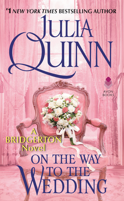 On the Way to the Wedding by Julia Quinn