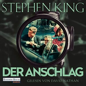 Der Anschlag by Stephen King