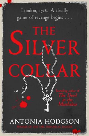 The Silver Collar by Antonia Hodgson
