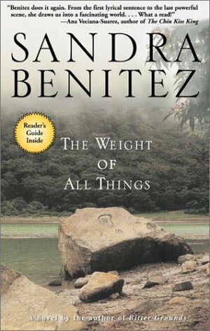 The Weight of All Things by Sandra Benítez