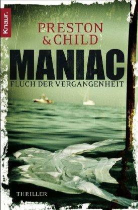 Maniac by Douglas Preston, Lincoln Child