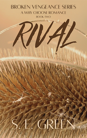 Rival by S.E. Green