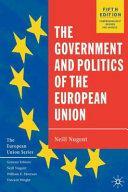 Government and Politics of the European Union by Neill Nugent