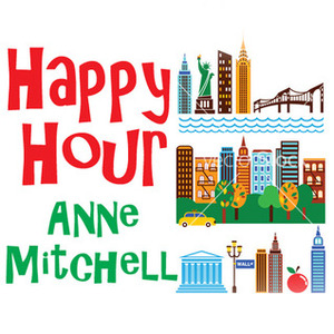 Happy Hour by Anne Mitchell