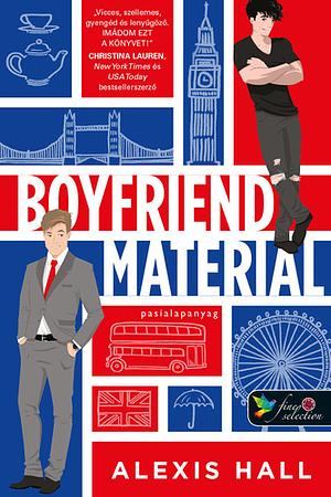 Boyfriend Material – Pasialapanyag by Alexis Hall