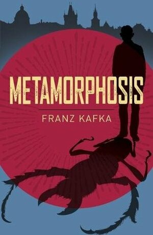 The Metamorphosis by Franz Kafka