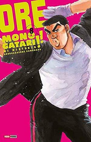 Ore Monogatari!! Vol. 08 by Aruko, Kazune Kawahara