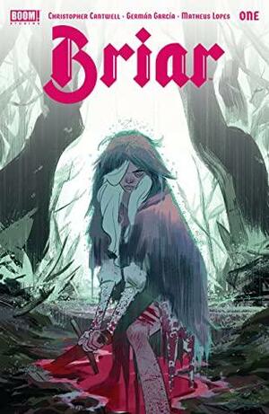 Briar #1 by German Garcia, Christopher Cantwell