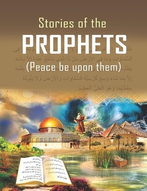 Stories of the Prophets by Ibn Kathir