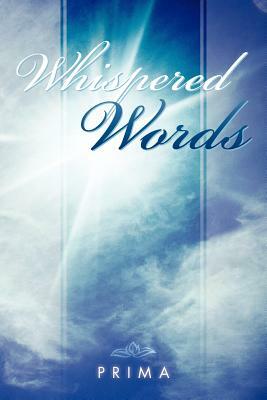 Whispered Words by Prima