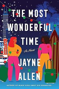 The Most Wonderful Time by Jayne Allen