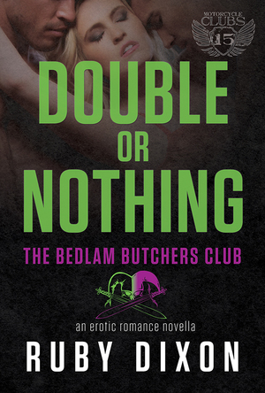 Double Or Nothing by Ruby Dixon