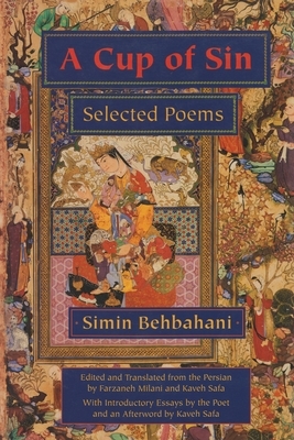 A Cup of Sin: Selected Poems by Simin Behbahani