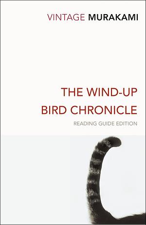 The Wind-Up Bird Chronicle by Haruki Murakami