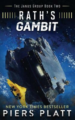 Rath's Gambit by Piers Platt