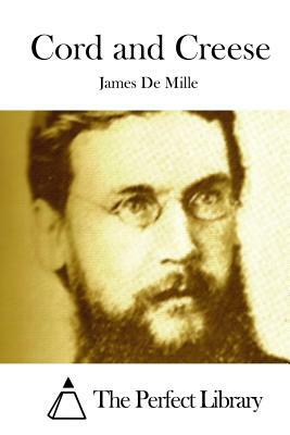 Cord and Creese by James De Mille