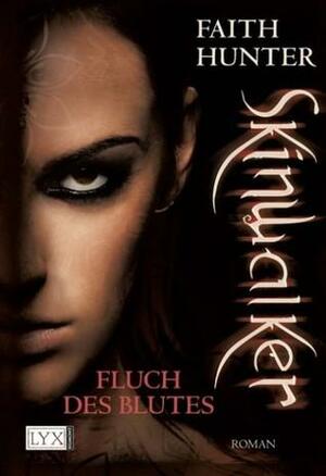 Skinwalker Fluch Des Blutes by Stefanie Zeller, Faith Hunter