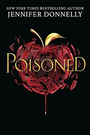 Poisoned by Jennifer Donnelly