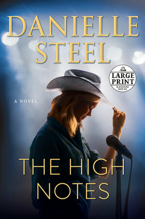 The High Notes by Danielle Steel