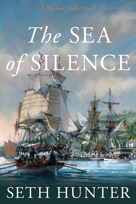 The Sea of Silence: A Nathan Peake Novel by 