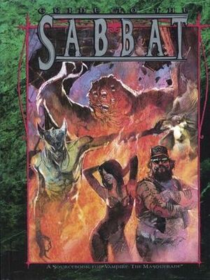 Guide to the Sabbat by Justin Achilli
