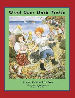 Wind Over Dark Tickle by Heather Walter