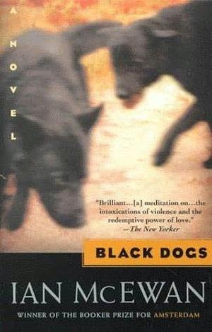 Black Dogs by Ian McEwan