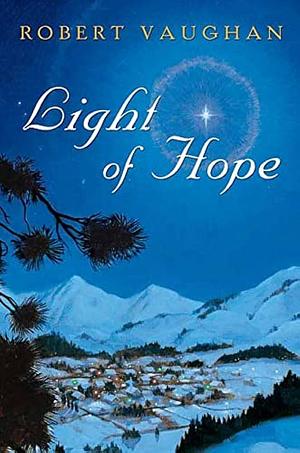 Light of Hope by Robert Vaughan