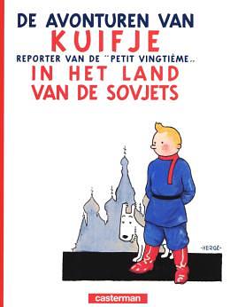 Kuifje in het land van de Sovjets by Hergé