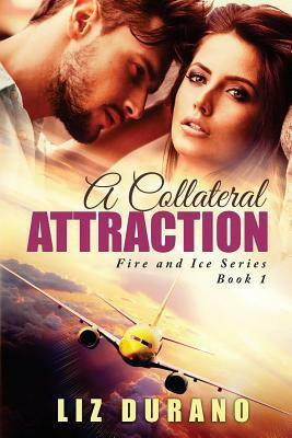 A Collateral Attraction by Liz Durano, Liz Madrid