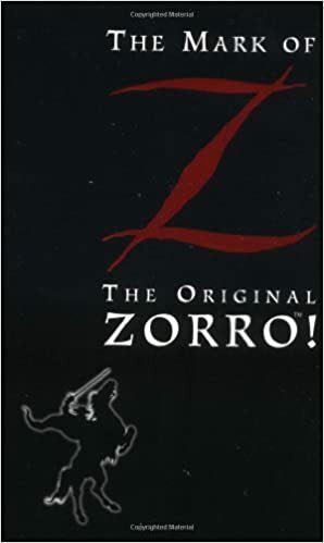 The Mark of Zorro by Johnston McCulley