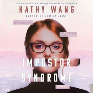 Impostor Syndrome by Kathy Wang