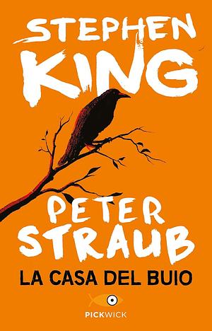 La casa del buio by Peter Straub, Stephen King