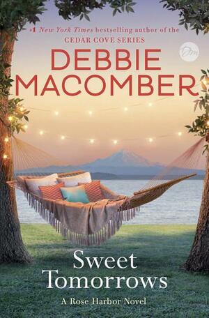 Sweet Tomorrows by Debbie Macomber